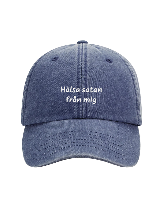 "HÄLSA SATAN FRÅN MIG" KEPS